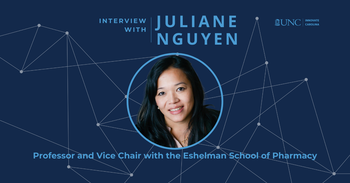 Interview with Juliane Nguyen, Professor and Vice Chair with the Eschelman School of Pharmacy